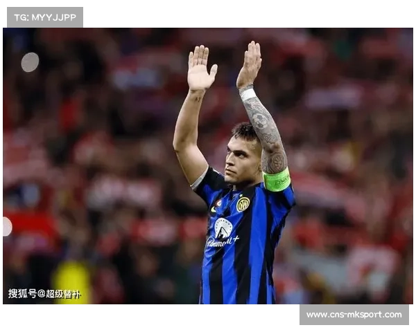 国米首轮挑战都灵 劳塔罗金球提名状态成疑展望新赛季